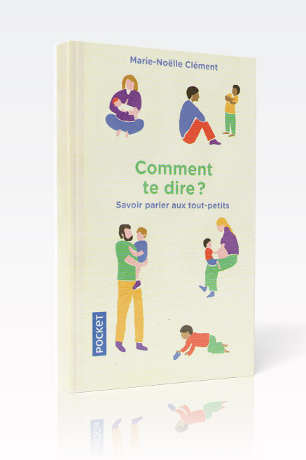 كتاب "كيف أقول لطفلي..؟" تأليف ماري نويل كليمان